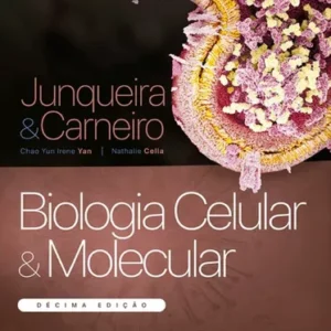 biologia-celular-e-molecular-junqueira-e-carneiro-biomedicina-online